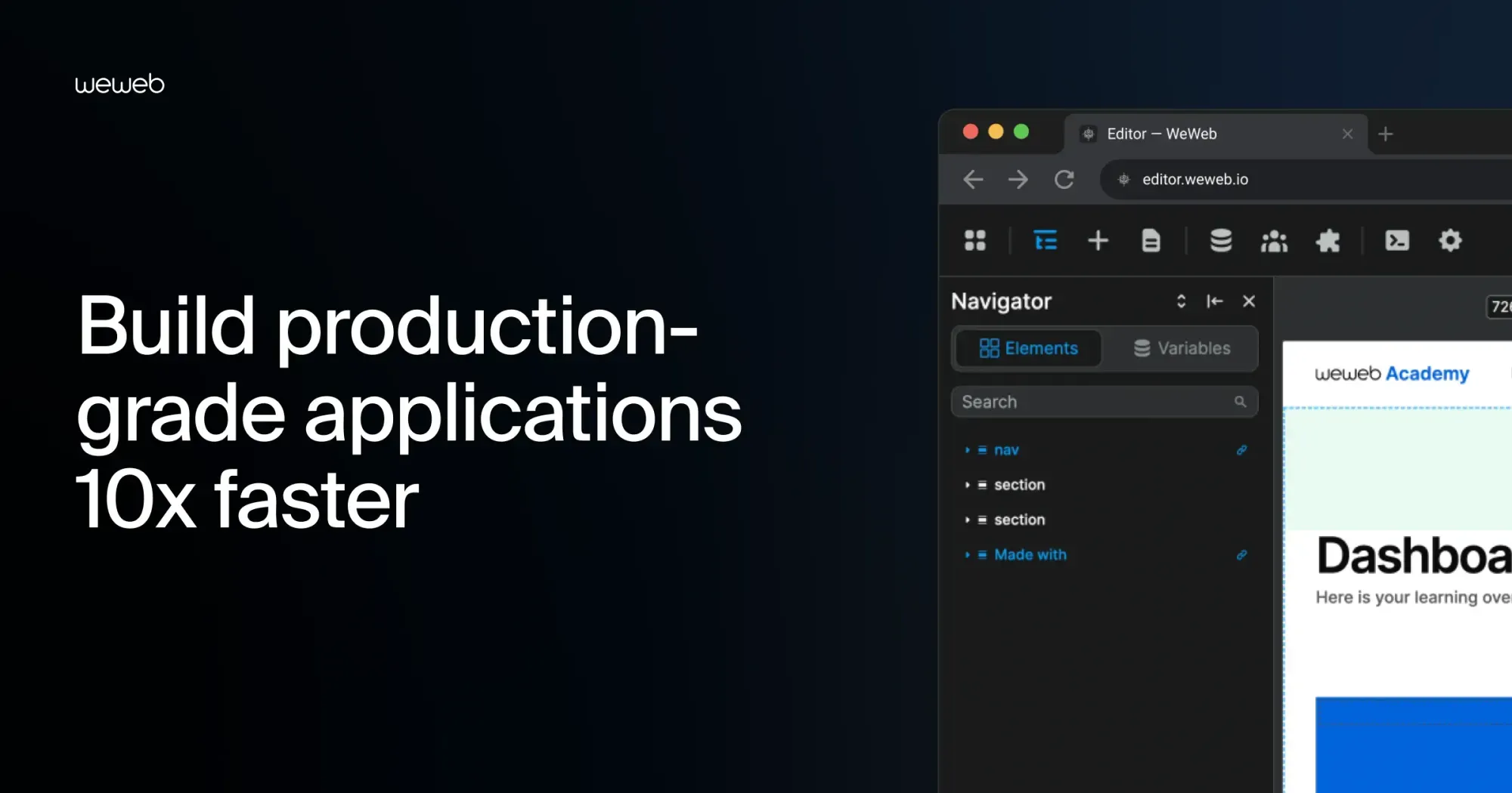 WeWeb page headlined Build production-grade applications 10x faster, with its editor alongside