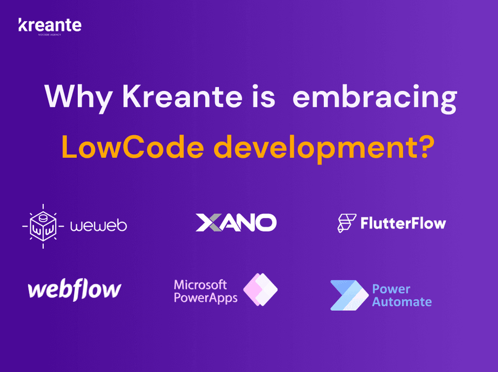 66c35c0a0092e76b72ae0200_Why_Kreante_is_embracing_LowCode_development.png