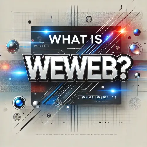 WeWeb : le meilleur outil NoCode pour un développement rapide d'applications