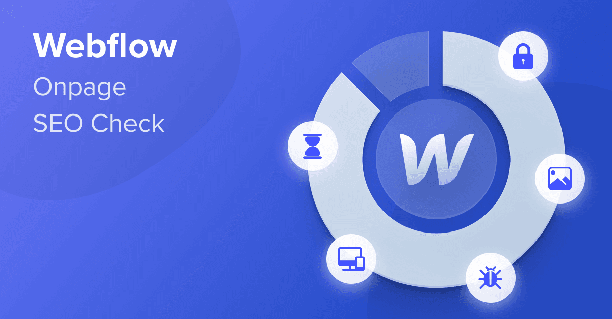 Banner for a Webflow on-page SEO check, with the logo ringed by SEO icons